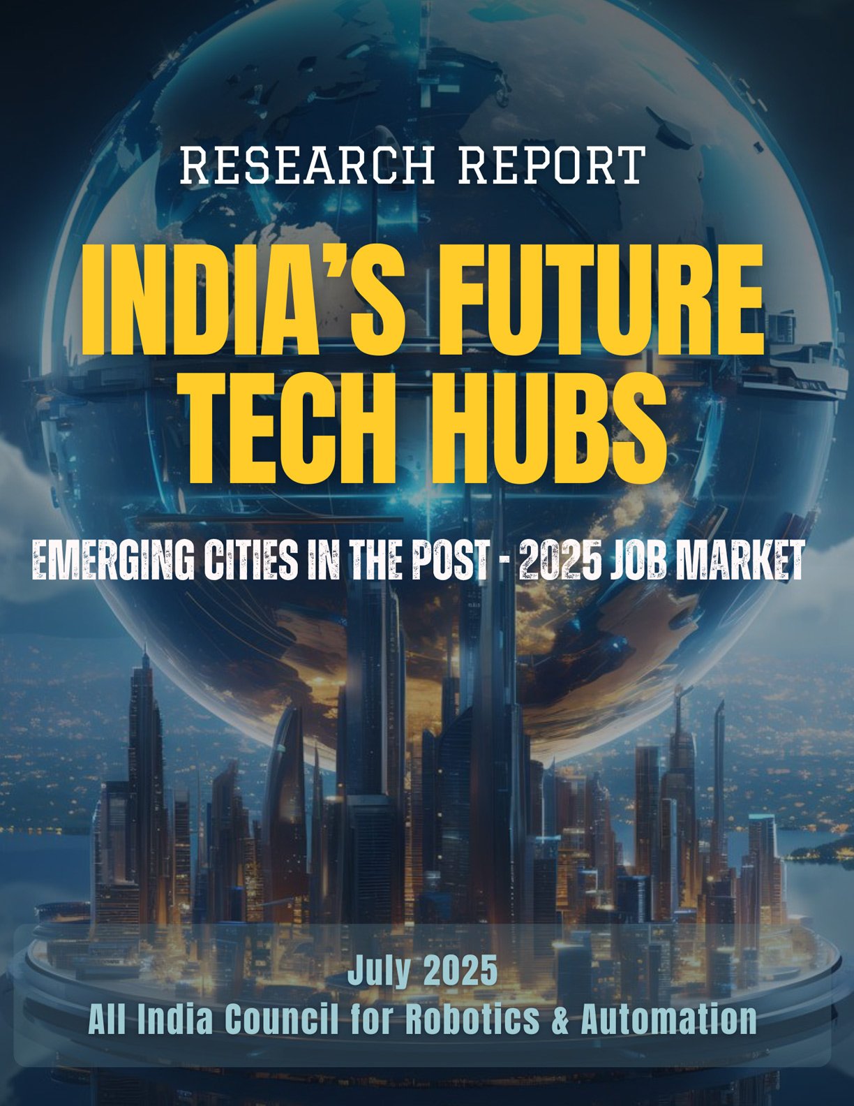 India's Future Tech Hubs - Emerging Cities in the Post-2025 Job Market